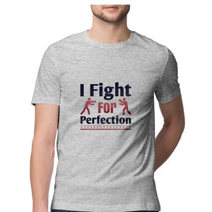 "I FIGHT FOR PERFECTION" Half Sleeves Round Neck T-Shirt Melange Grey