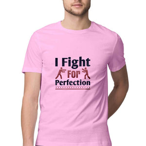 'I FIGHT FOR PERFECTION' Half Sleeves Round Neck T-Shirt Light Pink