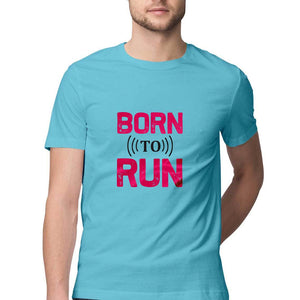 'BORN TO RUN" Half Sleeves Round Neck T-Shirt Sky Blue