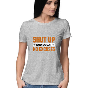 "SHUT UP & SQUAT NO EXCUSES" Half Sleeves Round Neck T-Shirt Melange Grey