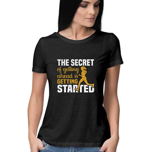 'SECRET OF GETTING AHEAD" Half Sleeves Round Neck T-Shirt Black