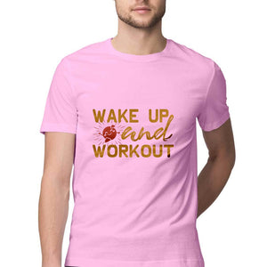 "WAKE UP & WORK OUT" Half Sleeves Round Neck T-Shirt Light Pink