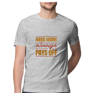 " HARD WORK PAYS" Half Sleeves Round Neck T-Shirt Melange Grey