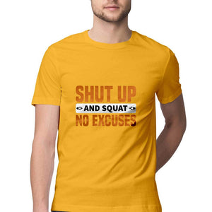 "SHUT UP & SQUAT NO EXCUSES" Half Sleeves Round Neck T-Shirt Golden Yellow