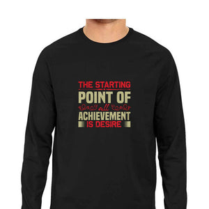 "STARTING POINT OF ACHIEVEMENT" Full Sleeves Round Neck T-Shirt Black