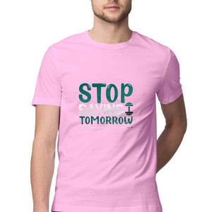 "STOP SAYING TOMORROW" Half Sleeves Round Neck T-Shirt Light Pink