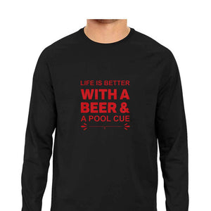 "LIFE IS BETTER WITH A BEER" Full Sleeves Round Neck T-Shirt Black