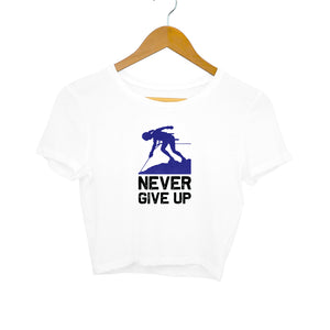 "NEVER GIVE UP" Crop Tops White