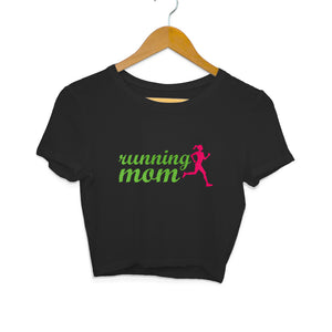 "RUNNING MOM" Crop Tops Black