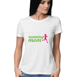 "RUNNING MOM" Half Sleeves Round Neck T-Shirt White