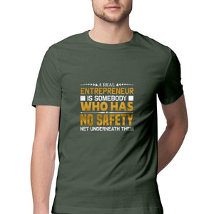 "A REAL ENTREPRENEUR" Half Sleeves Round Neck T-Shirt Olive Green